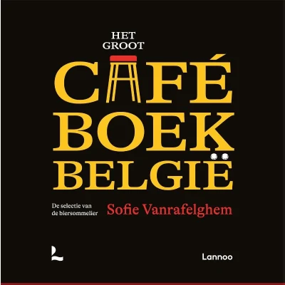 Afbeelding van Het groot caféboek België: de topadressen van bekendste biersommelier