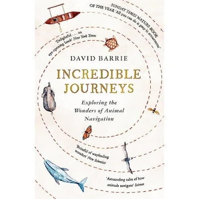 Afbeelding van Incredible Journeys: Sunday Times Nature Book of the Year 2019
