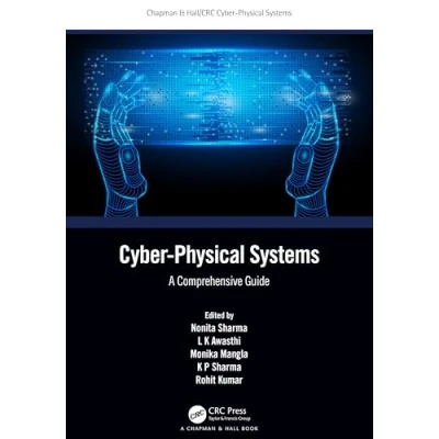 Afbeelding van Cyber Physical Systems: A Comprehensive Guide