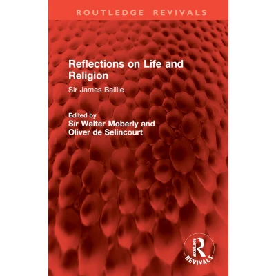 Afbeelding van Routledge Revivals Reflections on Life and Religion