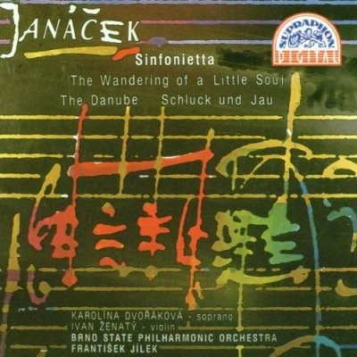 Afbeelding van Janacek: Sinfonietta, The Wandering of a Little Soul, etc