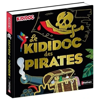 Afbeelding van Le Kididoc des pirates pour découvrir la vraie vie dans un grand livre Pop up extraordinaire dès 5 ans