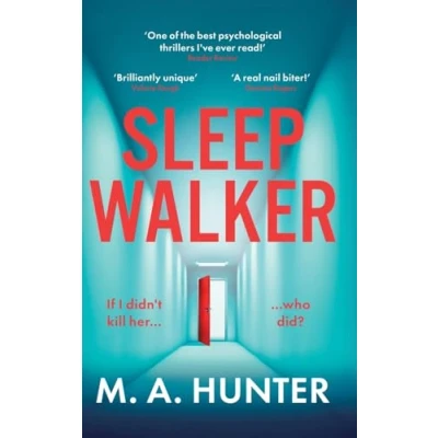 Afbeelding van Sleepwalker: A BRAND NEW utterly gripping, twisty, psychological thrillers from BESTSELLER M Hunter for Summer 2024