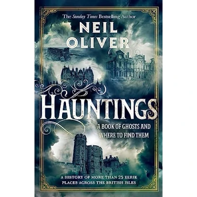 Afbeelding van Hauntings: A Book of Ghosts and Where to Find Them Across 25 Eerie British Locations