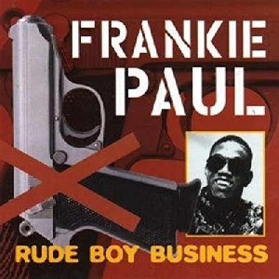 Afbeelding van Frankie Paul Rude Boy Business (CD)