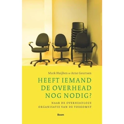 Afbeelding van Heeft iemand de overhead nog nodig? (Hardback)