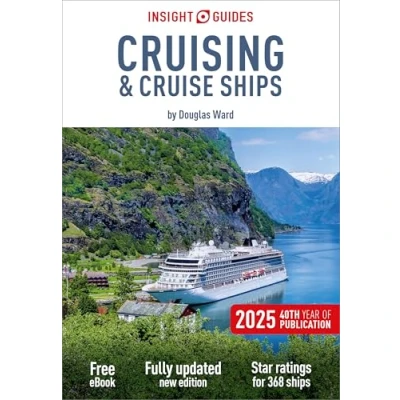 Afbeelding van Insight Guides Cruise Guide Cruising &amp; Ships 2025: with Free eBook
