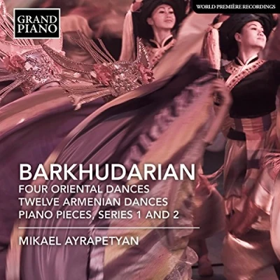 Afbeelding van Mikael Ayrapetyan Four Oriental Dances Twelve Armenian Pi (CD)