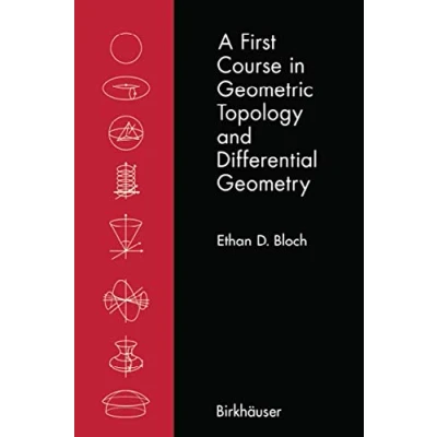 Afbeelding van A First Course in Geometric Topology and Differential Geometry
