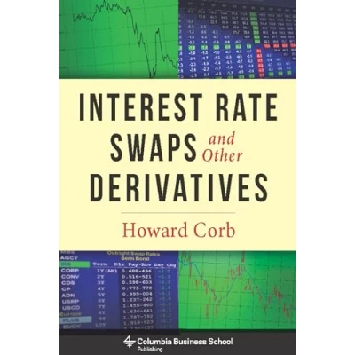 Afbeelding van Interest Rate Swaps and Other Derivatives