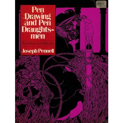 Afbeelding van Pen Drawing and Draughtsmen, Their Work Methods
