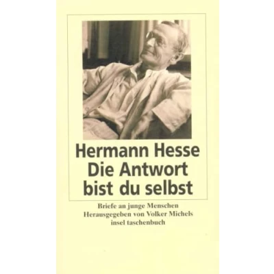 Afbeelding van Die Antwort bist du selbst: Briefe an junge Menschen: 2583