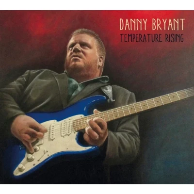 Afbeelding van Danny Bryant Temperature Rising (LP)