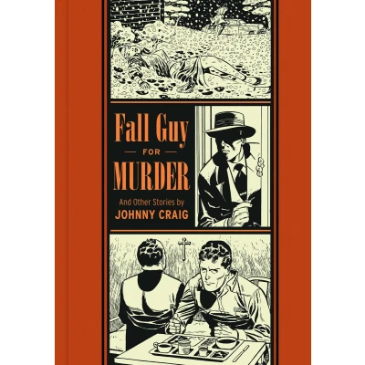 Afbeelding van EC JOHNNY CRAIG FALL GUY FOR MURDER HC: 5