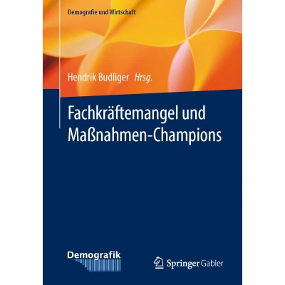 Afbeelding van Fachkräftemangel und Maßnahmen Champions