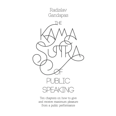 Afbeelding van The Kama Sutra of Public Speaking