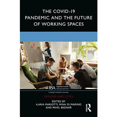 Afbeelding van the COVID 19 Pandemic and Future of Working Spaces