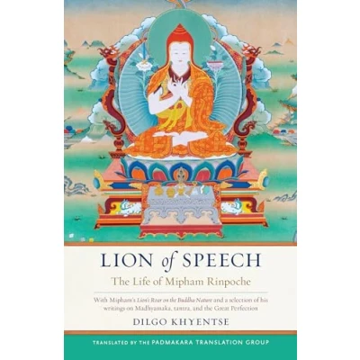 Afbeelding van Lion of Speech: The Life Mipham Rinpoche