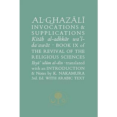 Afbeelding van Al Ghazali on Invocations and Supplications