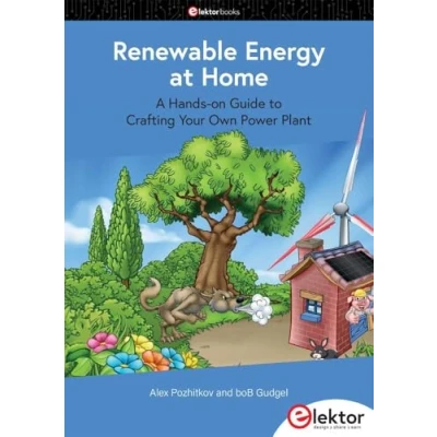 Afbeelding van Renewable Energy at Home: A Hands on Guide to Crafting Your Own Power Plant