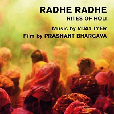 Afbeelding van Vijay Iyer &amp; Prashant Bhargava Radhe Rites Of Holi (Blu ray)
