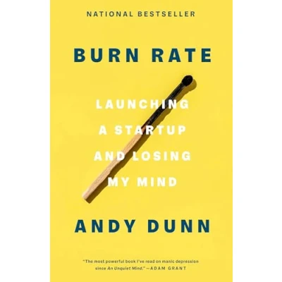 Afbeelding van Burn Rate: Launching a Startup and Losing My Mind
