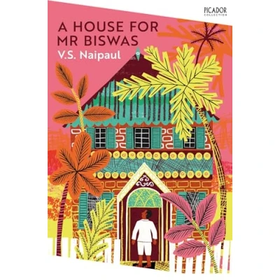Afbeelding van A House for Mr. Biswas: V.S. Naipaul