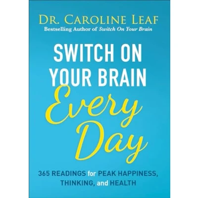 Afbeelding van Switch on Your Brain Every Day: 365 Readings for Peak Happiness, Thinking, and Health