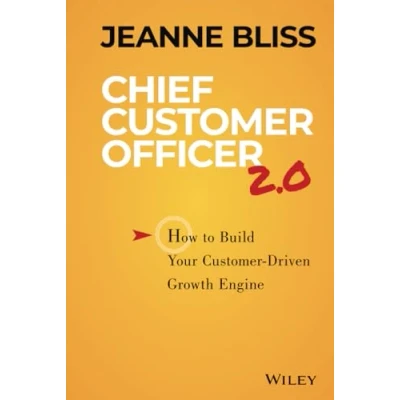 Afbeelding van Chief Customer Officer 2.0: How to Build Your Driven Growth Engine