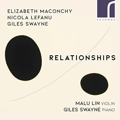 Afbeelding van Malu Lin Giles Swayne Relationships Music For Violin And (CD)