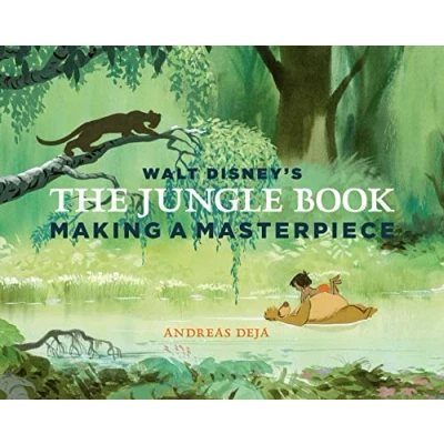 Afbeelding van WALT DISNEYS JUNGLE BOOK MAKING A MASTERPIECE HC