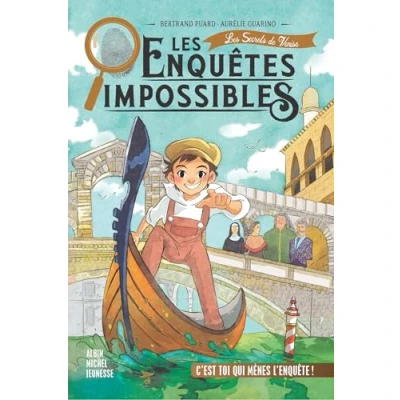 Afbeelding van Les Enquêtes impossibles tome 4 Secrets de Venise