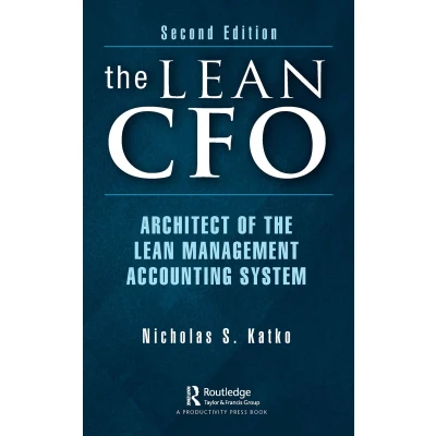 Afbeelding van the Lean CFO: Architect of Management Accounting System