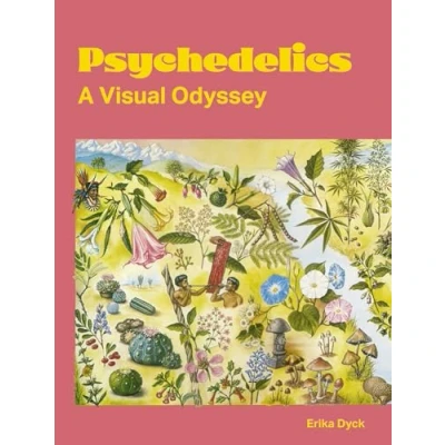 Afbeelding van Psychedelics: A Visual Odyssey