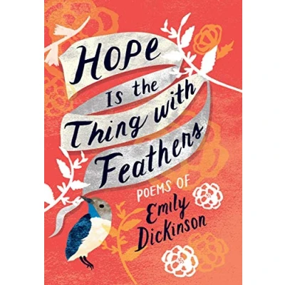 Afbeelding van Hope is The Thing With Feathers: Complete Poems of Emily Dickinson