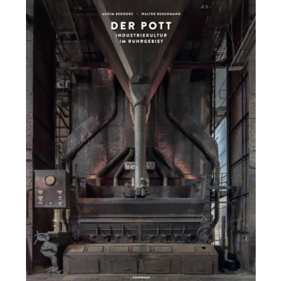 Afbeelding van Der Pott Industriekultur im Ruhrgebiet