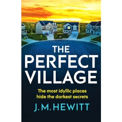 Afbeelding van The Perfect Village: A chilling and addictive psychological thriller
