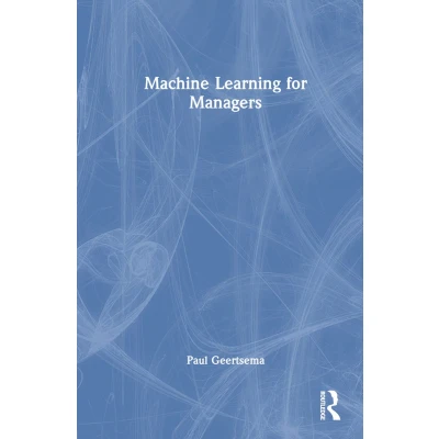 Afbeelding van Machine Learning for Managers