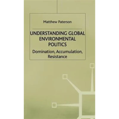 Afbeelding van Understanding Global Environmental Politics