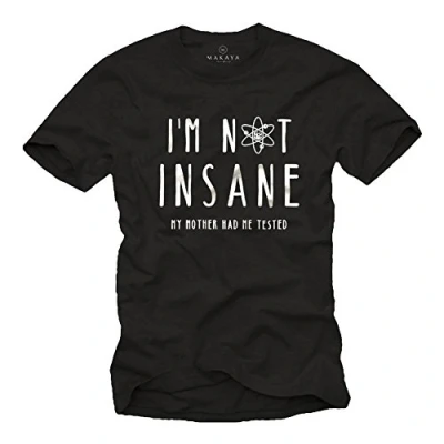 Afbeelding van MAKAYA Grappige T Shirt met Tekst Heren I&#039;m Not Insane Sheldon Quote Print Zwart S