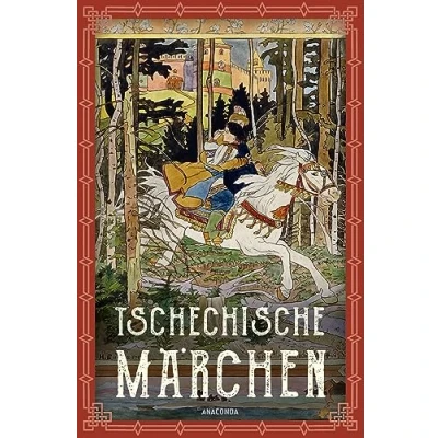 Afbeelding van Tschechische Märchen: &quot;Drei Haselnüsse für Aschenbrödel&quot; und andere Märchen. Reich illustrierte Märchensammlung mit Texten von Karel Jaromír Erben Bo¿ena N¿mcová