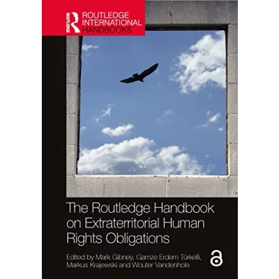 Afbeelding van The Routledge Handbook on Extraterritorial Human Rights Obligations