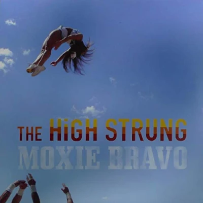 Afbeelding van High Strung Moxie Bravo