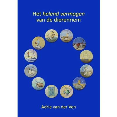 Afbeelding van Het helend vermogen van de dierenriem (Paperback)