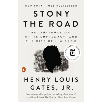 Afbeelding van Stony the Road: Reconstruction, White Supremacy, and Rise of Jim Crow