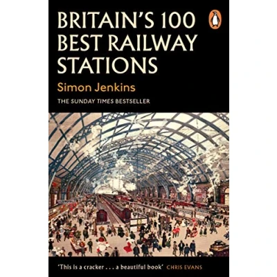 Afbeelding van Britain&#039;s 100 Best Railway Stations