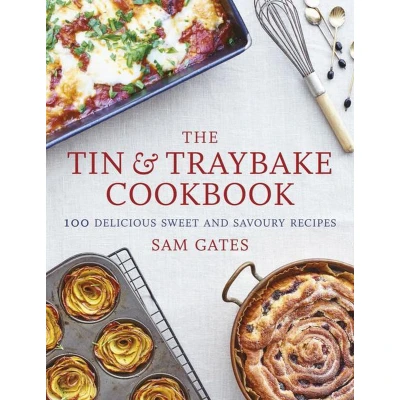 Afbeelding van The Tin &amp; Traybake Cookbook: 100 delicious sweet and savoury recipes