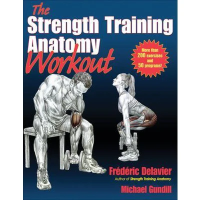 Afbeelding van The Strength Training Anatomy Workout: Starting with Bodyweight and Minimal Equipment