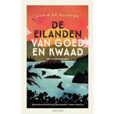 Afbeelding van De eilanden van goed en kwaad (Hardback)