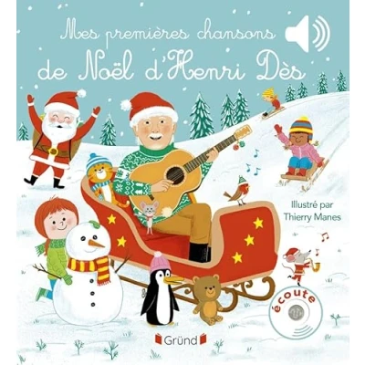 Afbeelding van Mes premières chansons de Noël d&#039;Henri dès Livre sonore avec 6 puces Bébé mois